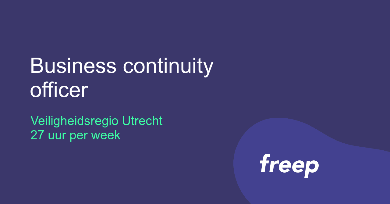 Business continuity officer bij Veiligheidsregio Utrecht ZZP